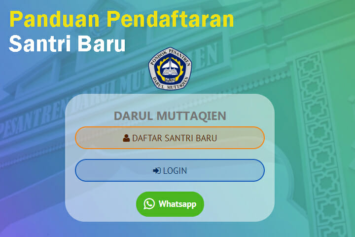 Panduan Pendaftaran Online 20202021 Darul Muttaqien Online Panduan Pendaftaran Online 20202021 Darul Muttaqien Online