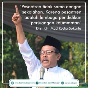 Pesantren Adalah Lembaga Pendidikan Perjuangan Keummatan