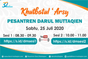 Khutbatul ‘Arsy Online TMI Darul Muttaqien