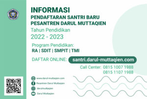 Informasi Pendaftaran Santri Baru Tahun Pendidikan 2022-2023